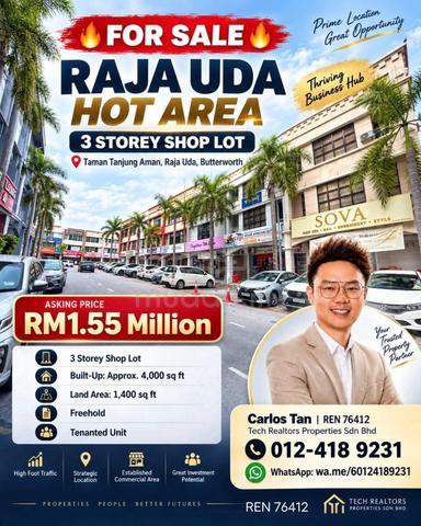 RAJA UDA TAMAN TANJUNG AMAN - 3 Storey Shoplot 1