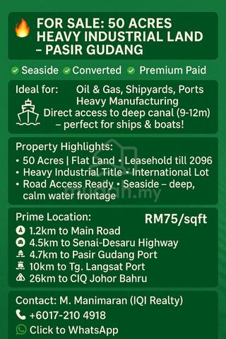 FOR SALE: 50 Acres Heavy Industrial Land – PASIR GUDANG 2