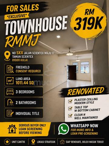 Townhouse @ Taman Scientex Kulai, Unit Atas, Fully Reno, Full Loan 1
