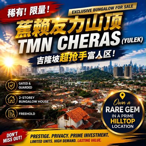 Bungalow For Sale - Yulek, Taman Cheras 1