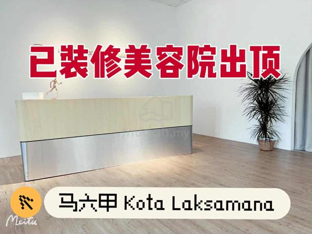 Fully Renovated Kota Laksamana Jaya 1st Floor Beauty Saloon To Let 1