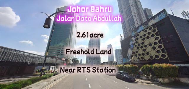 Johor Bahru RTS Jalan Dato Abdullah Tahir 2.61acre Freehold Land 1