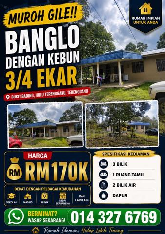 RUMAH BANGLO DENGAN KEBUN 3/4 EKAR DI BUKIT BADING, HULU TERENGGANu 1