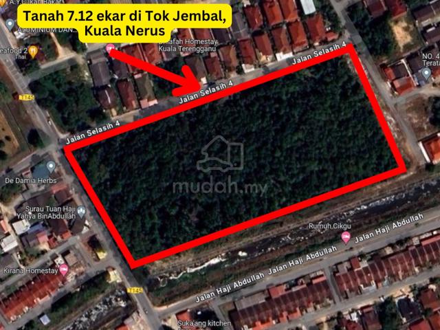 [GRED A] Tanah 7.12 Ekar di tepi Jalan Utama Tok Jembal berdekatan UMT 1