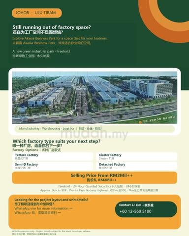 Ulu Tiram @ Akasia Business Park Brand New Factory For Sales 1