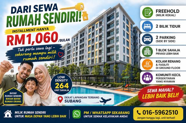 1st Home 100% loan @ RM1K/mth |Near Subang Airport (Freehold) 1