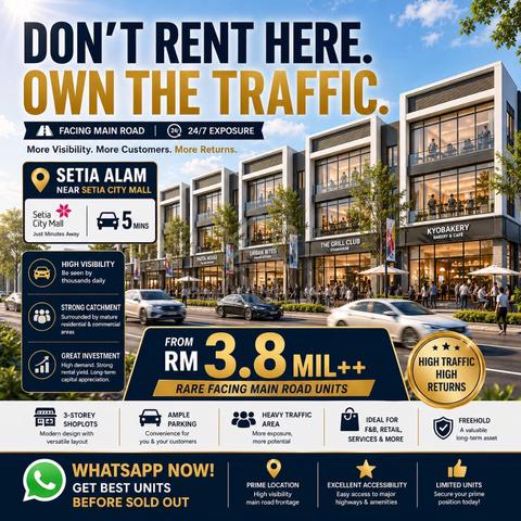New 3Storey Retail Shoplot Near Setia City Mall, Setia Alam 1