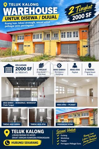 Warehouse Untuk Di Sewa -  Kawasan Perindustrian Telok Kalong 1