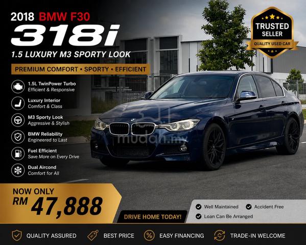 2018 Bmw 318i 1.5 LUXURY M3 FACELIFT (A) FULL LOAN - 1