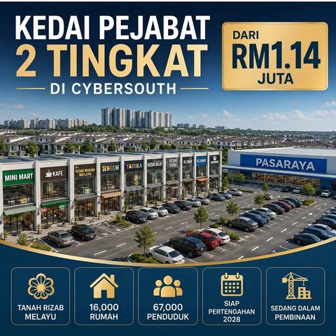 Highly Invested Rizab Melayu 2-Storey Shoplot Di CyberSouth 1