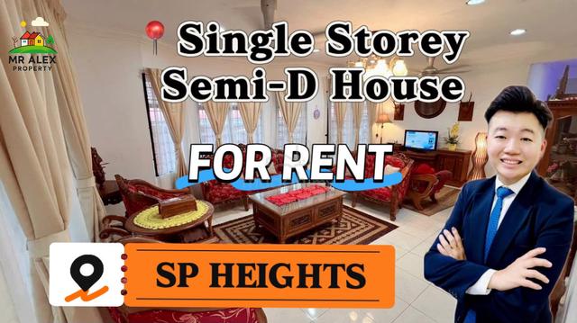 【FOR RENT】Single Storey Semi-D House📍SP Heights Nearby Mydin/Amanjaya 1