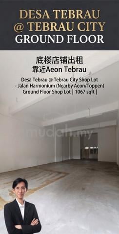Desa Tebrau @ Tebrau City - Ground Floor Shop Lot For Rent 1