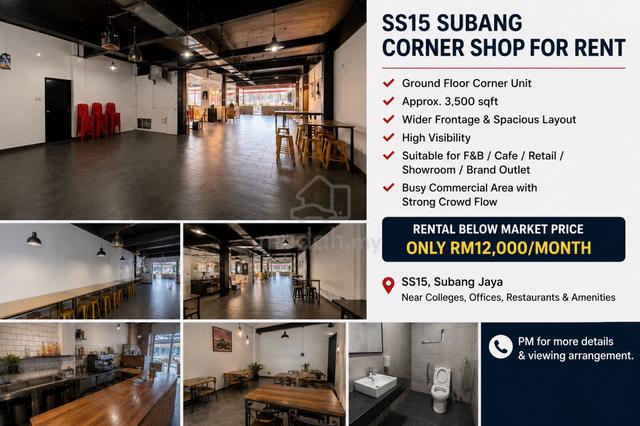 SS15 Subang Ground Floor Corner Shop For Rent 3500sf  Below Market 1