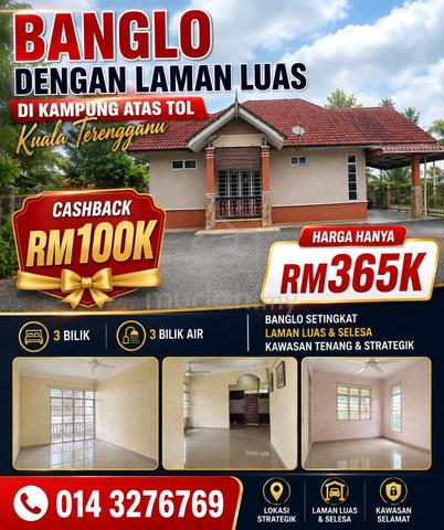 CASHBACK 80K BANGLO DI KAMPUNG ATAS TOL  LAMAN YANG LUAs 1