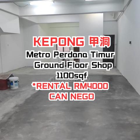 Metro Perdana Timur Shop lot Kepong / Jinjang / Ground Floor /Can Nego 1