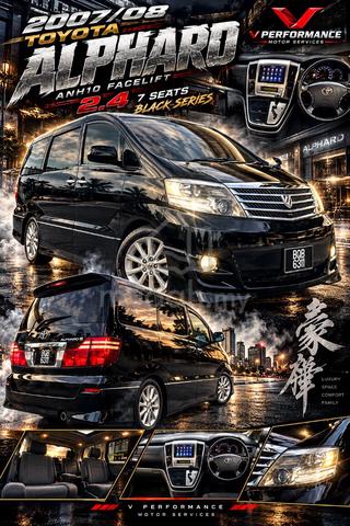 2007 Toyota ALPHARD 2.4 FL (A) ANH10 DONE PUSPAKOM - 2