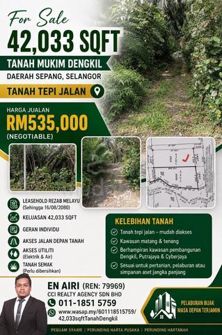 TANAH 42,033 SQFT @ MUKIM DENGKIL, SEPANG, SELANGOR | Tanah Tepi Jalan 1
