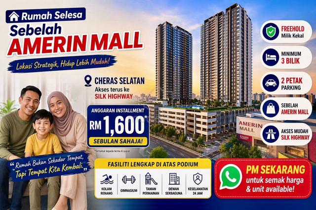 Condo Baru Cheras Selatan sebelah Amerin Mall & Aeon Cheras Selatan MRT Station! 1