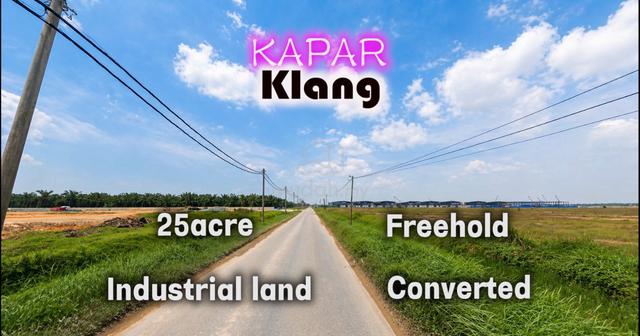 Klang Kampung Bukit kapar Freehold 25acre Industrial Land Converted 1