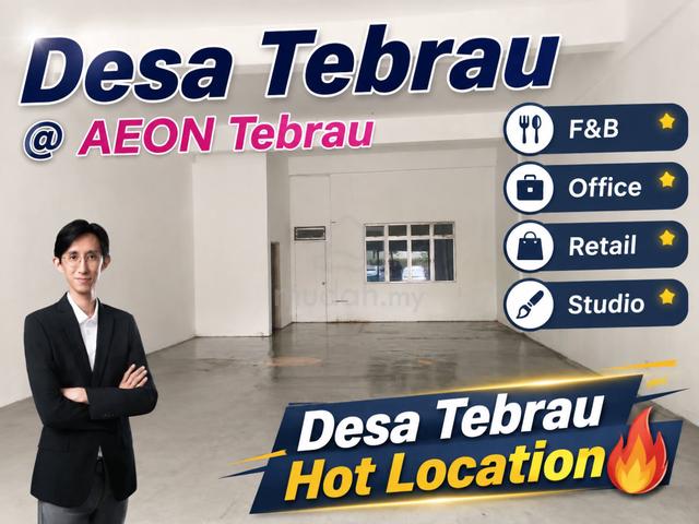 Desa Tebrau @ AEON Tebrau - Ground Floor Shop Lot For Rent 1
