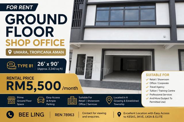 26' x 90' GRD FLR SHOP LOT FOR RENT @ UMARA, TROPICANA AMAN 1