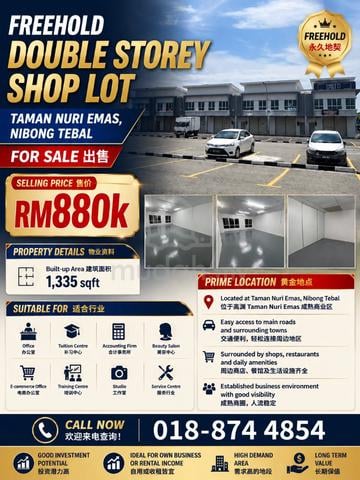 FREEHOLD Double Storey Shop Lot @ Taman Nuri Emas, Nibong Tebal 1