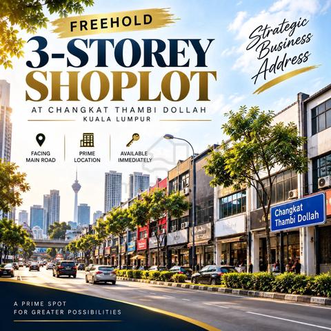 Shoplot Freehold Changkat Thambi Dollah KL City Facing Mainroad 1