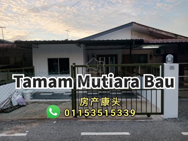 Bau Taman Mutiara, Jambusan single Storey Terrace FOR SALE (石隆门 燕窝山 单层
