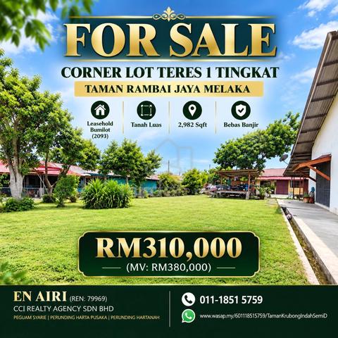 CORNER LOT BUMI LOT | TERES 1 TINGKAT | TAMAN RAMBAI JAYA | Below MV 1