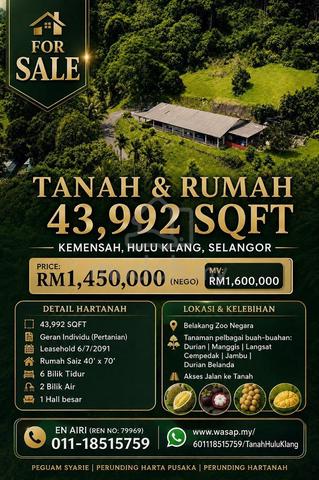 TANAH 1 EKAR DAN RUMAH DI KEMENSAH SELANGOR |Non Bumi Leasehold 1