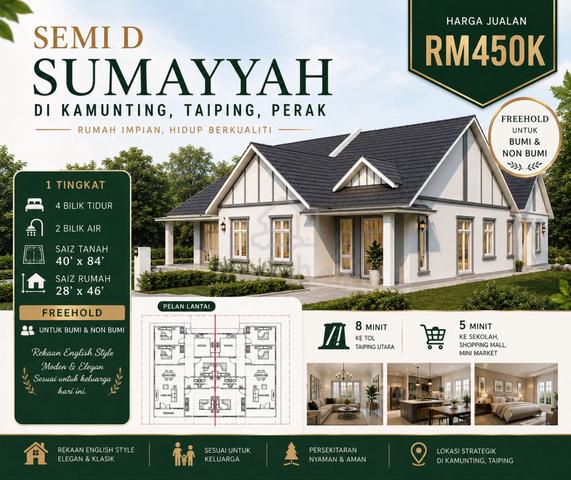 Semi - D , Kamunting Taiping Perak - For Bumi & Non Bumi 1