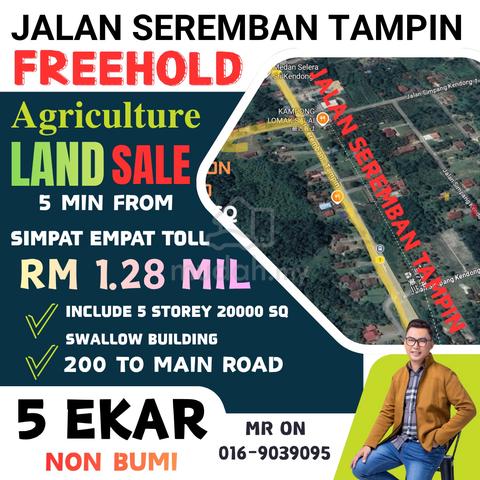 SALE JALAN SEREMBAN TAMPIN SRI KENDONG 😍💯5 Ekar 大路旁五层燕屋农业地 1
