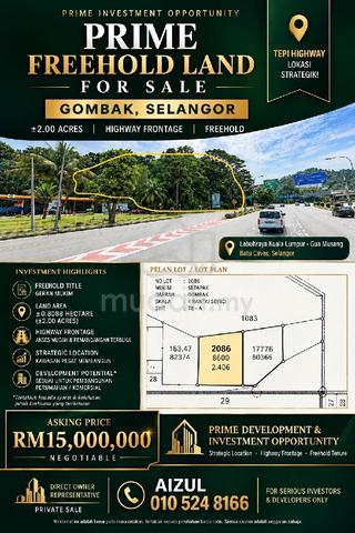 Free hold land 2 Acres Gombak Highway Frontage Nego 1