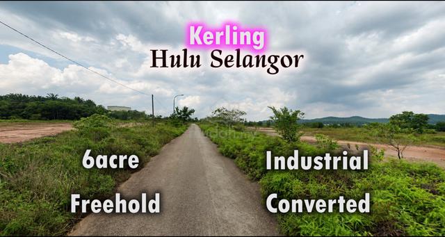 Kerling Hulu Selangor 6acre Freehold Converted Industrial Land 1