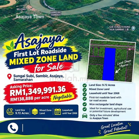 Asajaya First Lot Roadside Mixed Zone Land for Sale 1