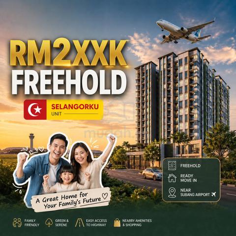 1st Home Near Subang AIrport ! Full loan 2 R 2CP - 5 min DASH ELMINA 1